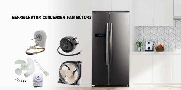 Refrigerator Condenser Fan Motors