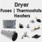 Dryer Fuses, Thermostat, Heaters and Igniters